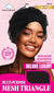 DREAM W-MESH TRIANGLE NET