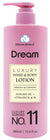 DREAM LOTION PUMP No.11 [6EA/BX] 13.4 oz