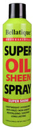 BELLATIQUE SUPER OIL SHEEN SPRAY 6/DP 14.88 OZ